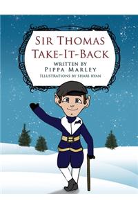 Sir Thomas Take-It-Back