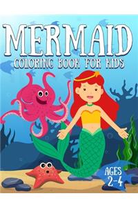 Mermaid Coloring Book for Kids Ages 2-4