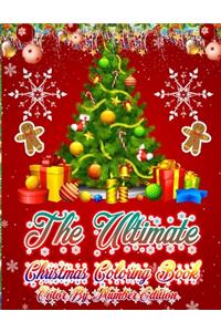 The Ultimate Christmas Coloring Book Color By Number Edition