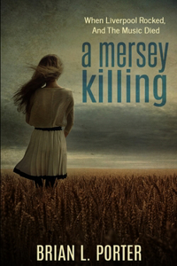 A Mersey Killing (Mersey Murder Mysteries Book 1)