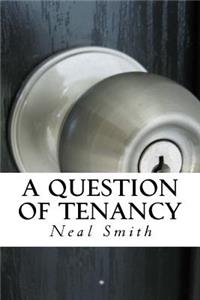 Question of Tenancy