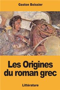 Les Origines du roman grec