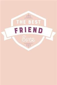 The Best Friend Ever