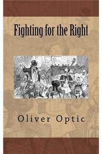 Fighting for the Right