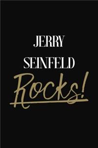 Jerry Seinfeld Rocks!