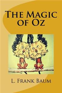 The Magic of Oz