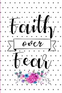 Faith Over Fear