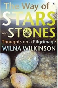 The Way of Stars and Stones