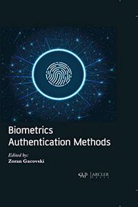Biometrics Authentication Methods