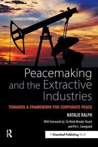 Peacemaking and the Extractive Industries