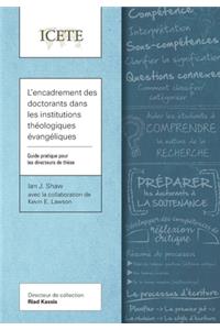 L'encadrement des doctorants dans les institutions théologiques évangéliques