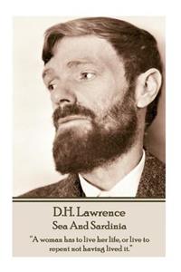 D.H. Lawrence - Sea And Sardinia