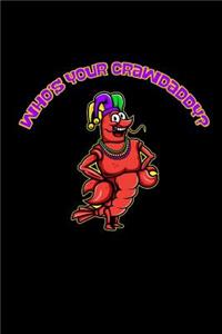 Who's Your Crawdaddy