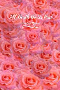 Till Death Do Us Part