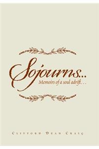 Sojourns...
