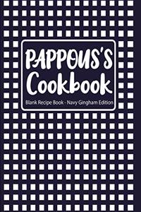 Pappous's Cookbook Blank Recipe Book Navy Gingham Edition