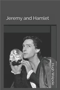 Jeremy and Hamlet