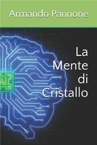 La Mente Di Cristallo
