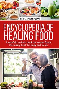 Encyclopedia of Healing Food