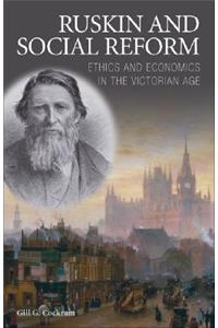 Ruskin and Social Reform