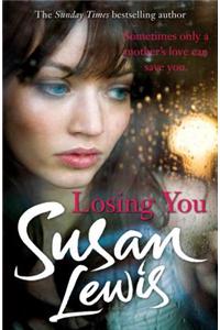 Losing You