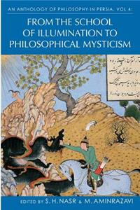 An Anthology of Philosophy in Persia, Vol. 4
