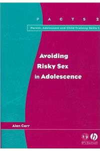 Avoiding Risky Sex in Adolescence