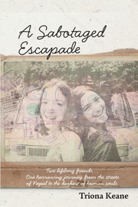 Sabotaged Escapade
