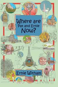 Where Are Pat and Ernie Now?