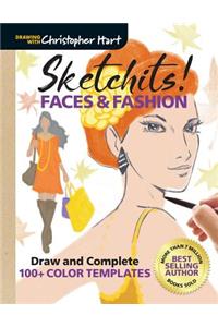 Sketchits! Faces & Fashion