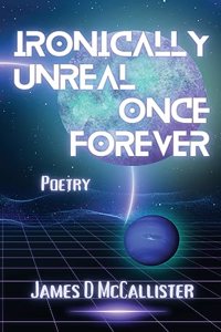 Ironically Unreal Once Forever