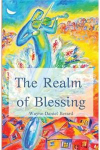 The Realm of Blessing