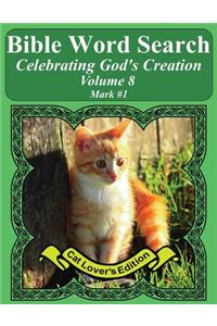 Bible Word Search Celebrating God's Creation Volume 8