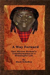 A Way Forward