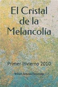 Cristal de la Melancolía