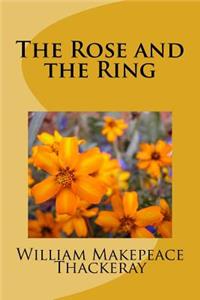 The Rose and the Ring