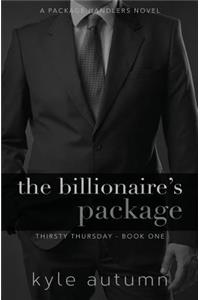The Billionaire's Package (Thirsty Thursday #1)