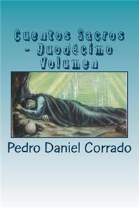 Cuentos Sacros - Duodecimo Volumen