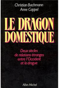 Dragon Domestique (Le)