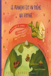 Le francais est un poeme qui voyage