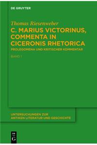 C. Marius Victorinus, Commenta in Ciceronis Rhetorica