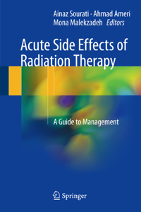 Acute Side Effects of Radiation Therapy