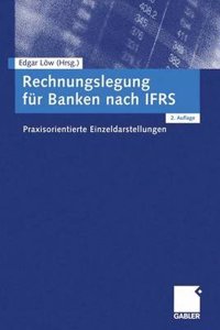 Rechnungslegung fur Banken nach IFRS