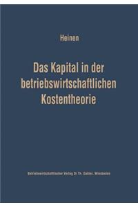 Das Kapital in der betriebswirtschaftlichen Kostentheorie