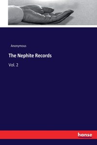 Nephite Records: Vol. 2