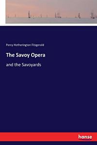 The Savoy Opera