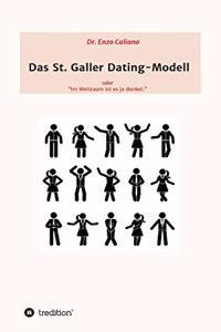 St. Galler Dating-Modell