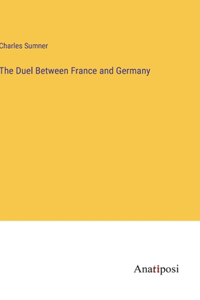 Duel Between France and Germany