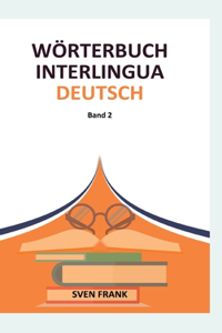 Wörterbuch Interlingua - Deutsch