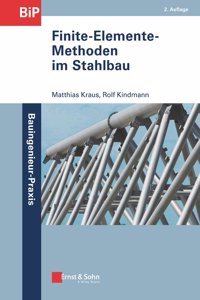 Finite-Elemente-Methoden - im Stahlbau 2e